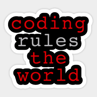 Coding rules the world Sticker